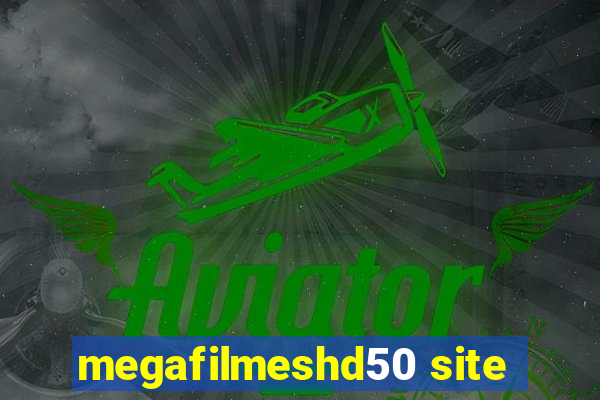 megafilmeshd50 site